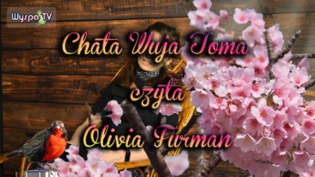 Uncle Tom's Hut is read by Olivia Furman